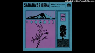 Sababa 5 & Yurika Hanashima - Nasnusa ナスヌーサ (2020)