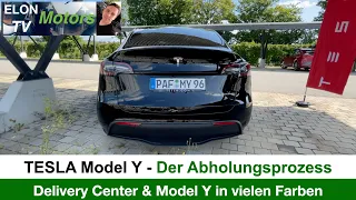 Das Tesla MODEL Y - Der Abholungsprozess bei Tesla sowie Model Y in allen Farben live!!!