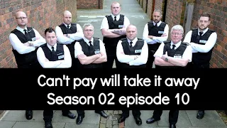 Can't Pay Well Take It Away Season 2 | Episode 10 | HD