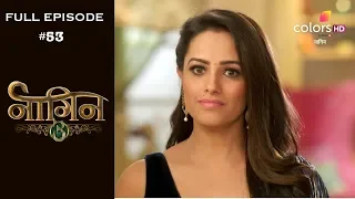 Naagin 3 - 2nd December 2018 - नागिन 3 - Full Episode