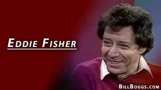 Eddie Fisher, father of Carrie Fisher, Interview with Bill Boggs