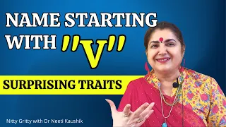 Name Beginning with Letter 'V' Surprising Traits