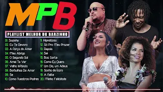Acústico MPB As Melhores Antigas - Top MPB Brasileiro as Melhores - Vanessa Da Mata, Melim... #vol23
