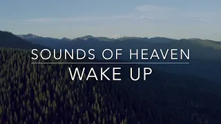 Sounds of Heaven: Wake Up 1 hour of Prayer Music Soaking