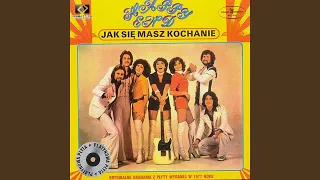 Jak Się Masz Kochanie (Original)