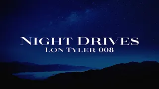 Night Drive Mix /John Summit, Anyma, KREAM, CamelPhat, MEDUZA, and more/ Lon Tyler 008