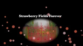 Strawberry Fields Forever - The Beatles karaoke cover