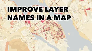 Improve Layer Names In A Map