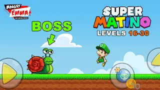 Super Matino Go - Levels 16-30 + BOSS