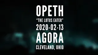 Opeth "The Lotus Eater" - 2020-02-13 - Agora - Cleveland, Ohio