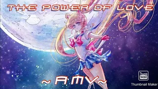 Sailor moon - AMV ~ The Power Of Love