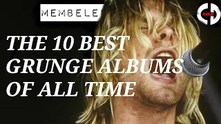 The 10 Best Grunge Albums Of All Time