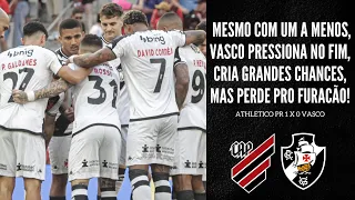 VASCO PRESSIONA O FURACÃO, MESMO COM UM JOGADOR A MENOS, MAS PERDE MAIS UMA NO BRASILEIRÃO 2024!