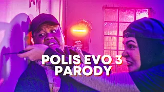 POLIS EVO 3 PARODY!