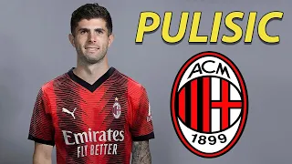 Christian Pulisic ● Welcome to AC Milan 🔴⚫️🇺🇸 Best Goals & Skills