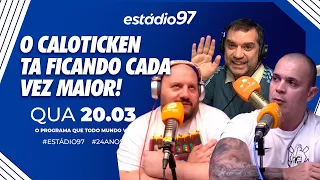 ESTÁDIO 97 - 20/03/24 - AO VIVO