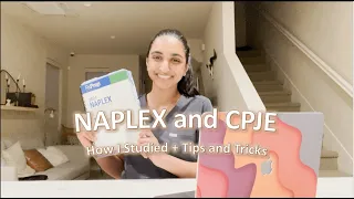 NAPLEX + CPJE Study Tips