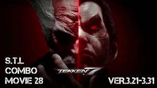 TEKKEN 7 S.T.L COMBO MOVIE 28 | PS4