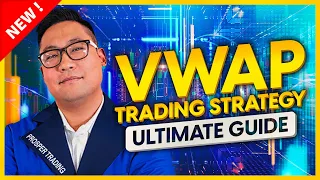 VWAP Trading Strategy (2024 ULTIMATE Guide)