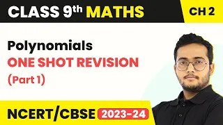 Polynomials - One Shot Revision (Part 1) | Class 9 Maths Chapter 2