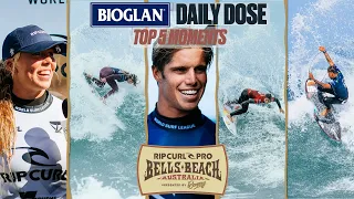 Bioglan Daily Dose | Top 5 Moments Rip Curl Pro Bells Beach Presented by Bonsoy Day 2