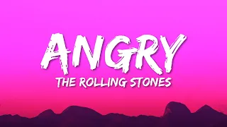 The Rolling Stones - Angry (Lyrics)