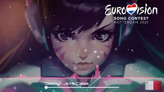 Destiny - Je Me Casse (nightcore version) Malta 🇲🇹 [ESC 2021]