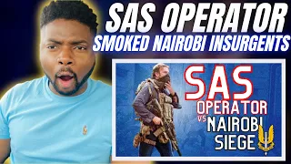 🇬🇧BRIT Reacts To AN SAS OPERATOR SMOKED THESE NAIROBI INSURGENTS!