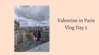 Valentine in Paris | Vlog Day 2