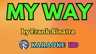 My Way KARAOKE by Frank Sinatra 4K HD @samsonites
