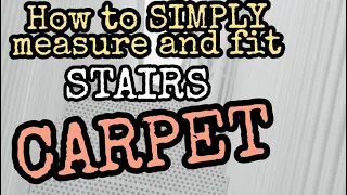 How To Fit And Measure A Stairs Carpet