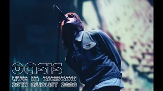 Oasis - Live at Glasgow Green (26th August 2000)