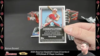 2024 Bowman Baseball 5 Case (3 Jumbo 2 HTA) Break #1 - Bonus Boxes
