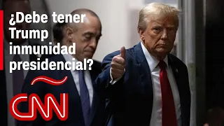 Corte Suprema debate si Trump puede o no ser procesado: ¿Debería tener inmunidad presidencial?