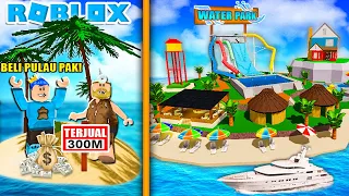 PANDU GAMING BELI PULAU PRIBADI UNTUK MEMBUAT WATERPARK TERBESAR DIDUNIA ADA KAPAL PESIAR!! ROBLOX