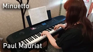 Minuetto — Paul Mauriat on YAMAHA DGX-670