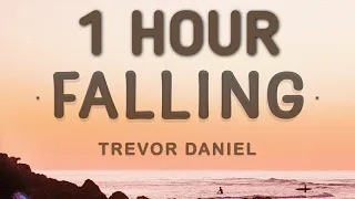 Trevor Daniel - Falling (Lyrics) 🎵1 Hour | My last made me feel like I would never try again