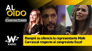 Rompió su silencio la representante Mafe Carrascal respecto al congresista Escaf