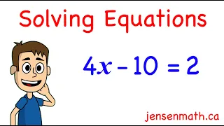 Solving Equations - Intro to Algebra | jensenmath.ca
