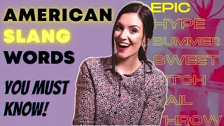 THE ULTIMATE AMERICAN SLANG WORDS LIST YOU CAN PUT IN YOUR BACKPACK WITH YOU