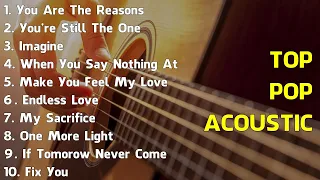 Popular Acoustic Songs 2024 English 🔥 Top Covers 2024 🔥 English Songs 2024 Latest