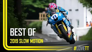 Best Of: 2019 TT Slow Motion