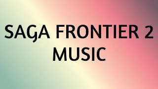 SAGA FRONTIER 2 MUSIC COMPILATION [Relaxing JRPG Music]