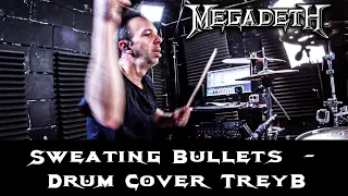 Megadeth "Sweating Bullets" Drum Cover - Trey B