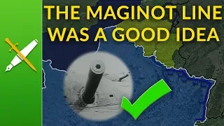 The Maginot Line: Actually a Good Idea