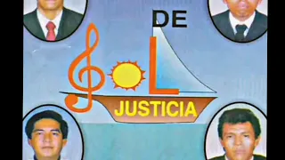 Grupo Sol de Justicia (Álbum Completo)