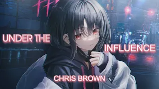 「Nightcore」→ Under the Influence (Female Version)