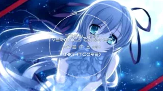 Nightcore - Give it a Go