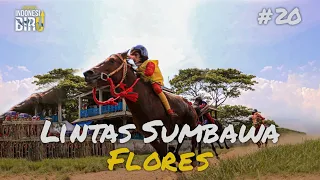 LINTAS SUMBAWA-FLORES - Ekspedisi Indonesia Biru #20