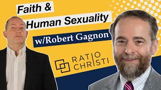 Faith and Human Sexuality: Thoughtful Christianity #002